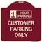 Signmission 1 Hour Parking Customer Parking Heavy-Gauge Aluminum Architectural Sign, 18" x 18", BU-1818-24649 A-DES-BU-1818-24649 - alternate 1